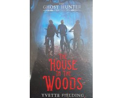 The Ghost Hunter Chronicles-The House in the Woods