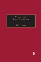 Violence in Late Antiquity