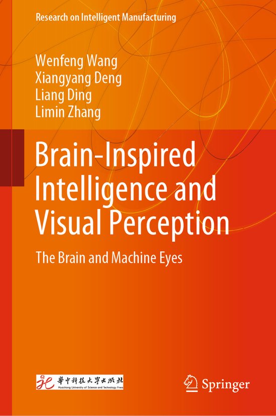 Brain Inspired Intelligence and Visual Perception | 9789811335488 ...
