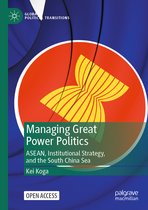 Global Political Transitions- Managing Great Power Politics