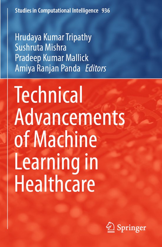 Technical Advancements of Machine Learning in Healthcare - cover