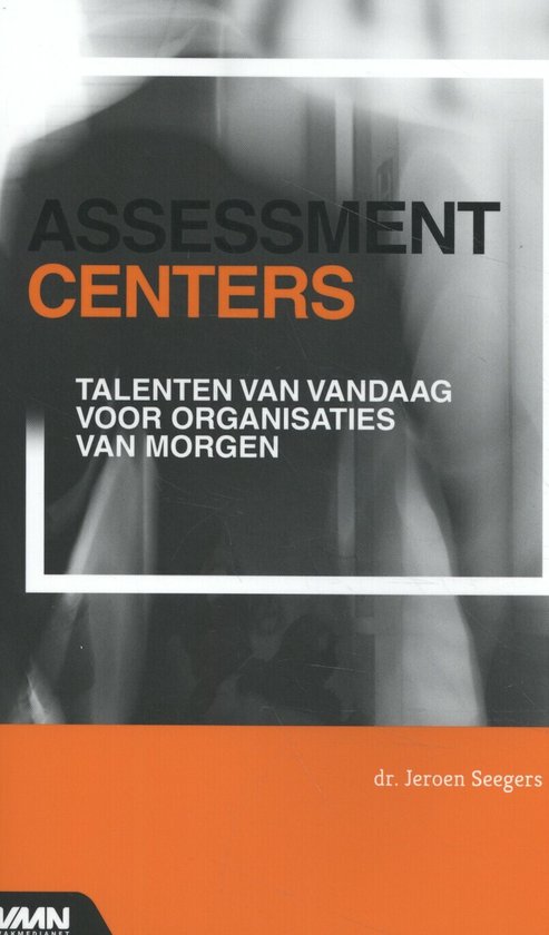 Assessment centers Assessment centers