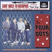 The Four Dots - Goin Back To Memphis (CD)
