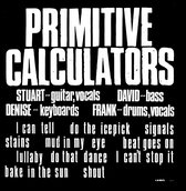 Primitive Calculators - Primitive Calculators (CD)