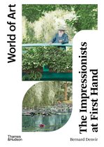 World of Art-The Impressionists at First Hand