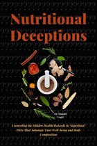 Nutritional Deceptions
