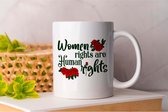 Mok Women's Rights are Human Rights - WomenEmpowerment - Gift - Cadeau - Feminism - WomensRights - StrongWomen - EqualityForAll Feminisme - Vrouwenrechten - GirlPower - SterkeVrouwen