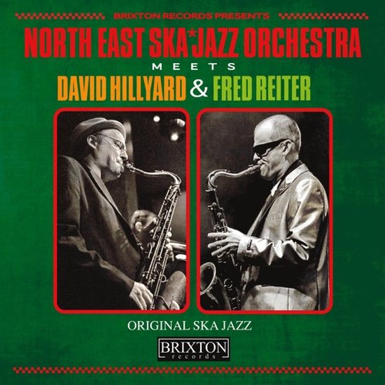 North East Ska Jazz Orchestra - Meets David Hillyard & Fred Reiter (7" Vinyl Single)