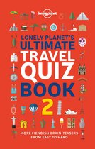 Lonely Planet- Lonely Planet's Ultimate Travel Quiz Book