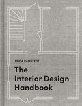 The Interior Design Handbook Furnish, Decorate, and Style Your Space