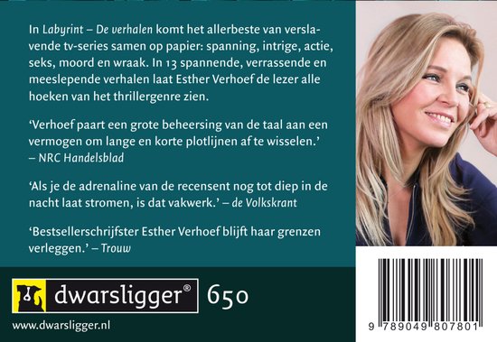 Blonde vrouw, lachend, met donkere kleding. Tekst: 'In Labyrint - De verhalen komt het allerbeste van verslavende tv-series samen op papier: spanning, intrige, actie, seks, moord en wraak.'