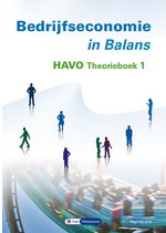 Bedrijfseconomie in Balans havo theorieboek 1