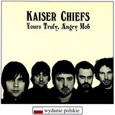 Kaiser Chiefs: Yours Truly, Angry Mob (Polska Cena !!) [CD]