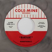Monophonics & Kelly Finnigan - Warpaint (7" Vinyl Single) (Coloured Vinyl)