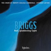 Choir Of Trinity College Cambridge - Briggs Hail Gladdening Light & Other (CD)