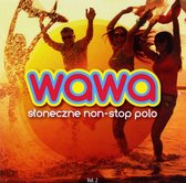 Radio Wawa - Non Stop Polo vol. 2 [CD]