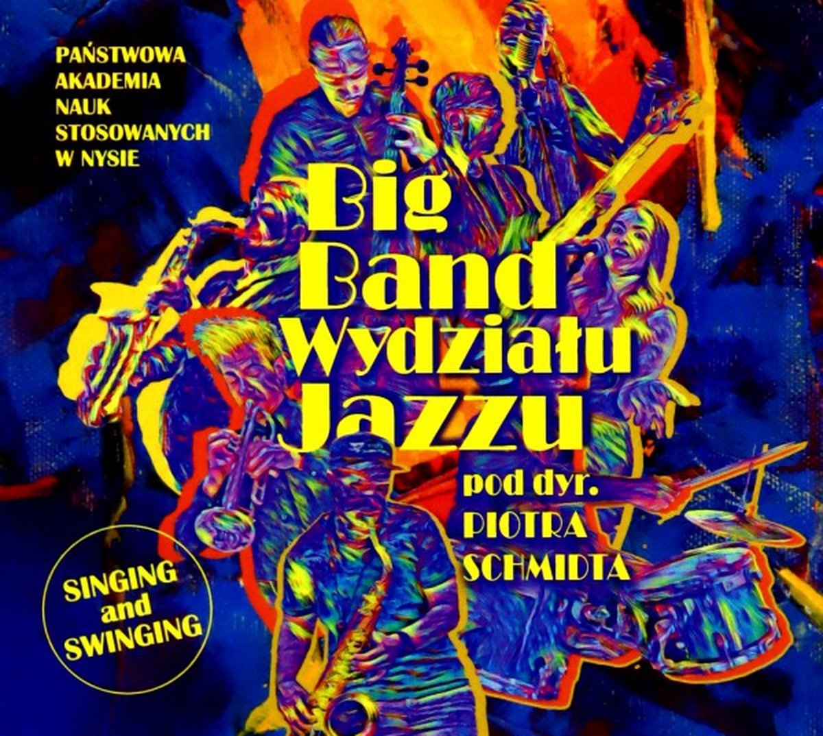 Big Band Wydziału Jazzu Państwowej Akademii Nauk Stosowanych W Nysie: Singsing & Swinging [CD]
