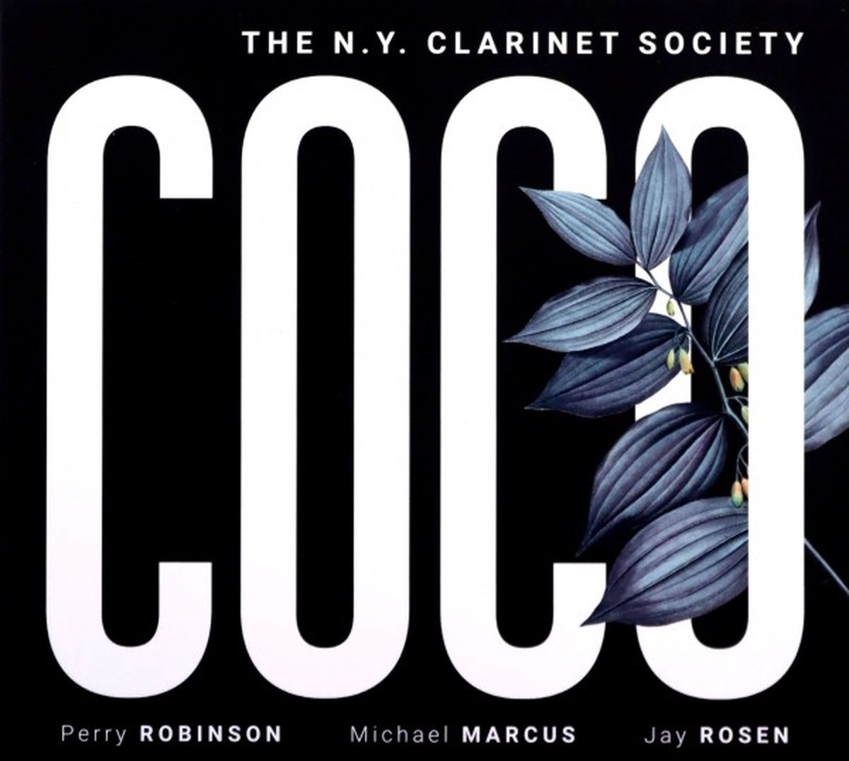 The N.Y. Clarinet Society & Perry Robinson & Michael Marcus & Jay Rosen: Coco [CD]