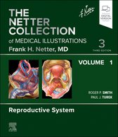 Netter Green Book Collection-The Netter Collection of Medical Illustrations: Reproductive System, Volume 1