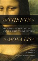 The Thefts of the Mona Lisa