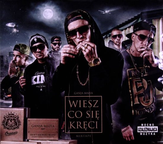 Bujam Sie Z Tym Ganja Mafia Ganja Mafia: Wiesz Co Się Kręci [CD], Ganja Mafia | Muziek | bol