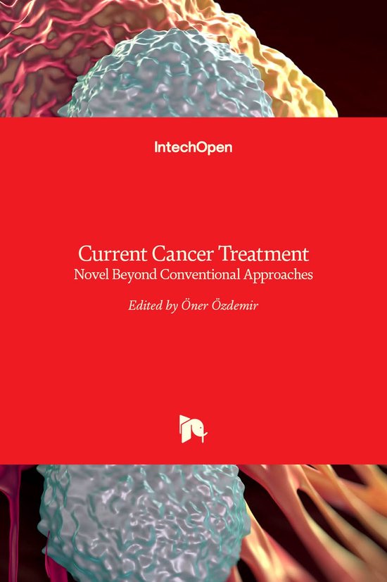 Current Cancer Treatment 9789533073972 Boeken