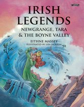 Irish Legends Newgrange Tara & Boyne