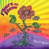 Flavia Perez - Fleurs De Bitume (CD)