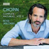 Peter Jablonski - Chopin: Complete Mazurkas (Volume 2) (CD)