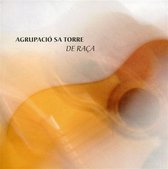 Agrupacio So Torre - De Raca (CD)