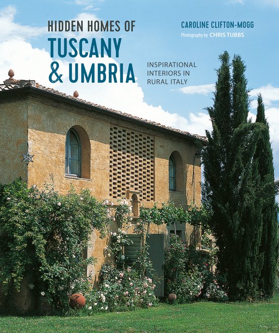 Hidden Homes of Tuscany and Umbria - cover