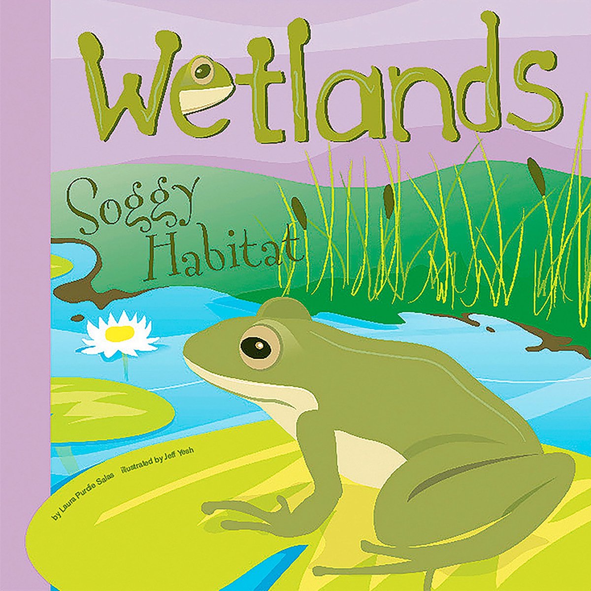 Wetlands - Laura Purdie Salas