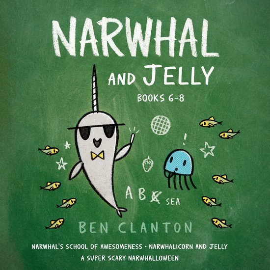 Narwhal and Jelly Books 6-8 - cover