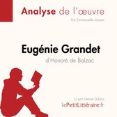 Eugénie Grandet d'Honoré de Balzac (Analyse de l'oeuvre)
