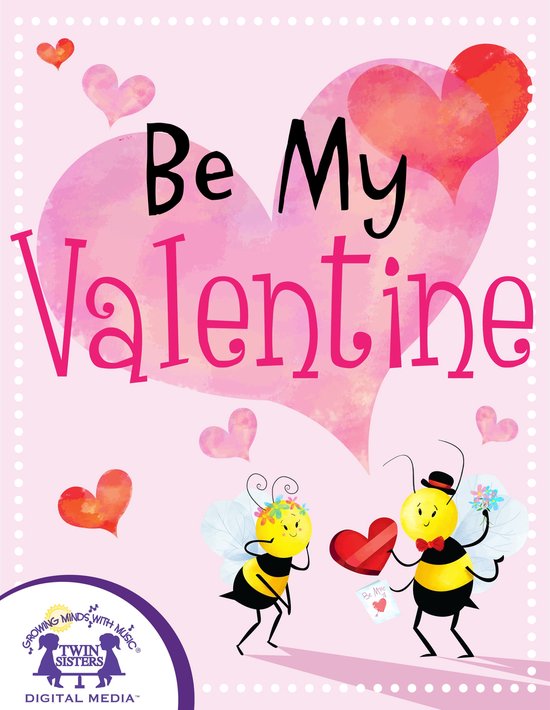 Be My Valentine (ebook), Kim Mitzo Thompson | 9781645806684 ...