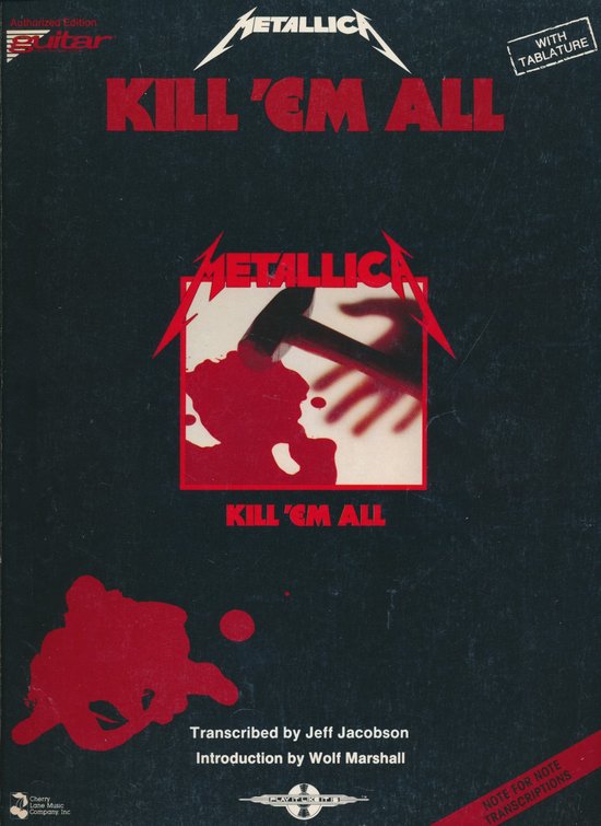 Boekcover: "Metallica Kill 'Em All" met bloederige hamer en "with tablature" tekst.