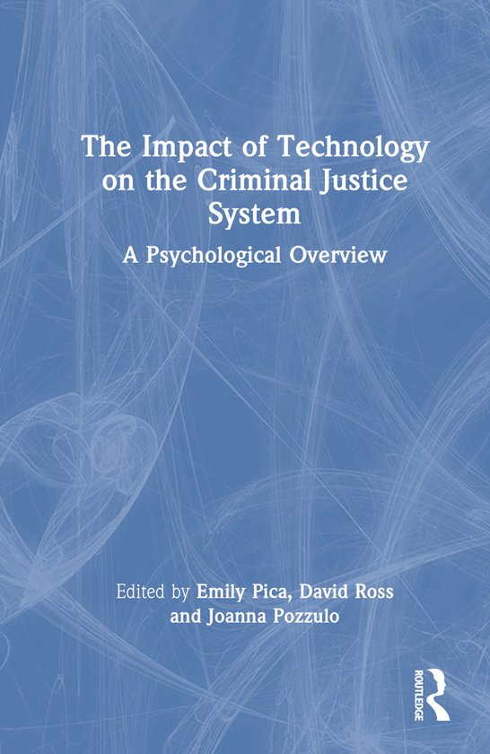 The Impact of Technology on the Criminal Justice System - cover
