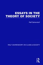 Ralf Dahrendorf on Class & Society- Essays in the Theory of Society