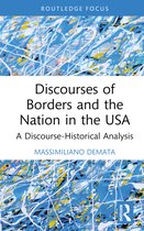 Routledge Focus on Applied Linguistics- Discourses of Borders and the Nation in the USA