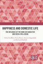 Routledge Advances in Sociology- Happiness and Domestic Life