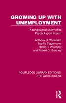 Routledge Library Editions: The Adolescent- Growing Up with Unemployment