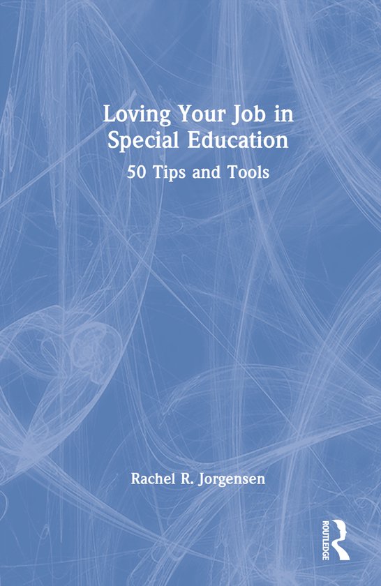 Loving Your Job in Special Education - cover