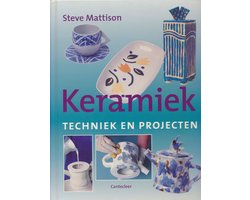 Keramiek Techniek En Projecten