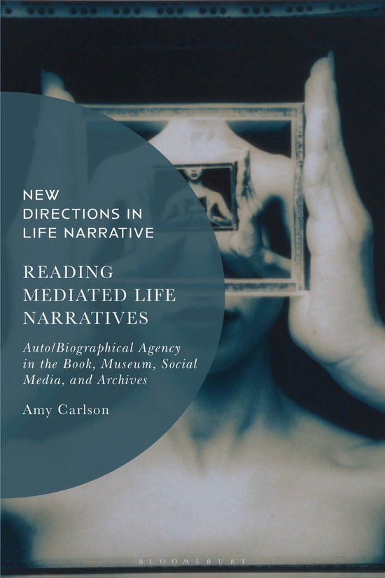 New Directions in Life Narrative- Reading Mediated Life Narr ... - cover