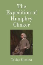 The Expedition of Humphry Clinker (Illustrated)
