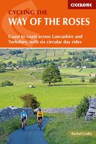 ISBN Cycling the Way of the Roses: Coast to coast across Lancashire and Yorkshire, with six circular day, Voyage, Anglais, 176 pages