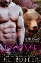 Were Zoo 8 - Tayme (Were Zoo Book Eight)