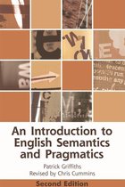 Edinburgh Textbooks on the English Language - Introduction to English Semantics and Pragmatics