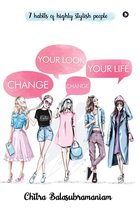 Change Your Look Change Your Life