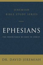 Jeremiah Bible Study Series - Ephesians